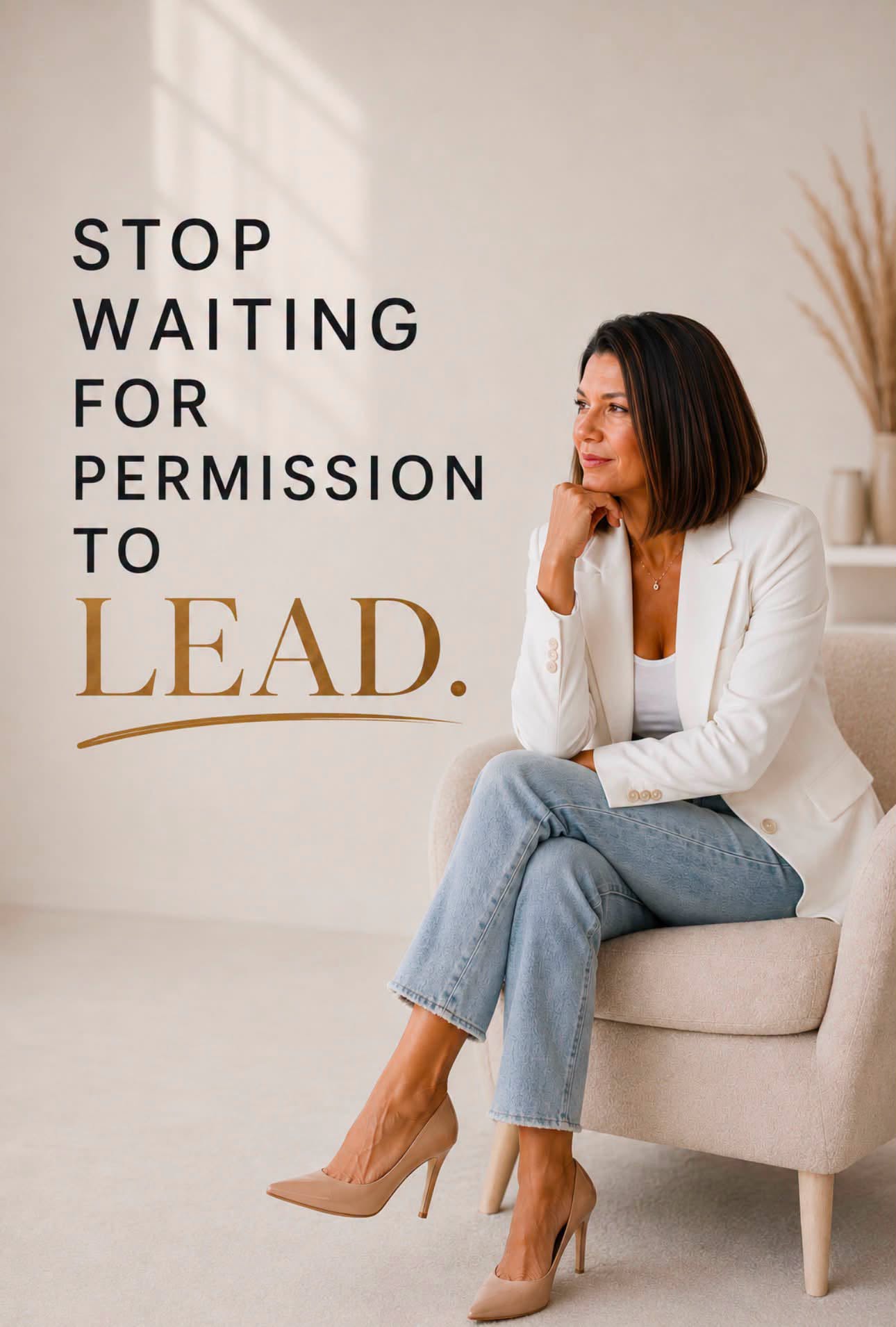 Stop waiting for permission to lead